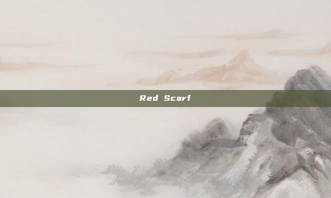 Red Scarf