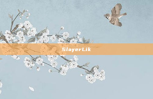 SlayerLik