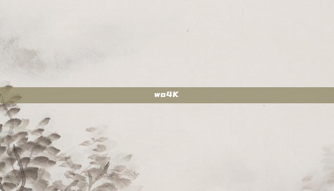 wo4K